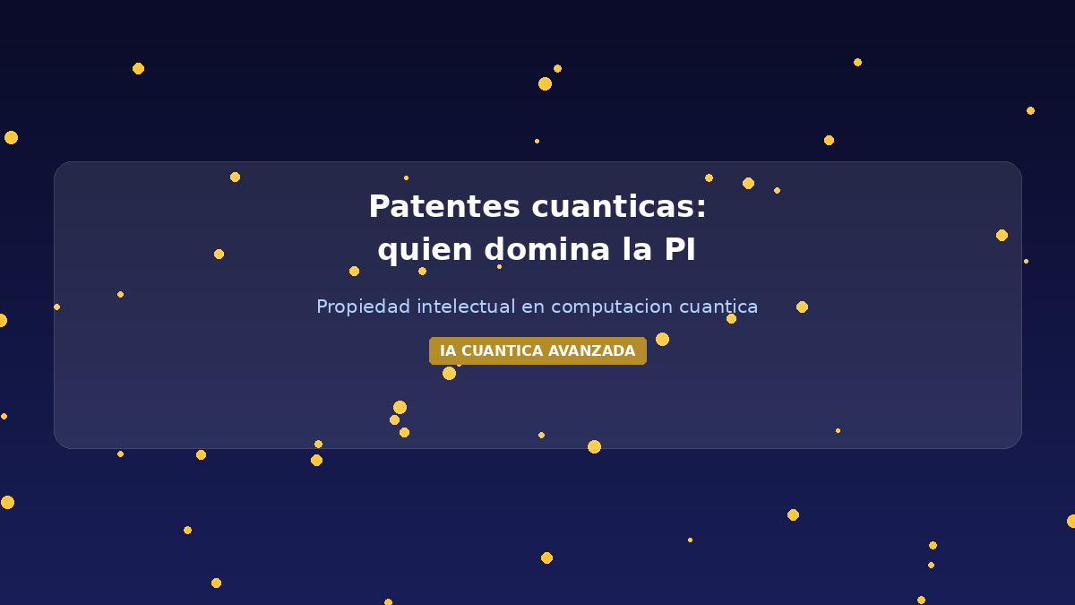 Patentes cuánticas: quién domina la propiedad intelectual del futuro