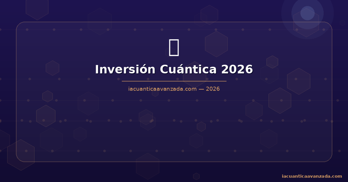 Invertir en Cuántica 2026: Acciones y ETFs