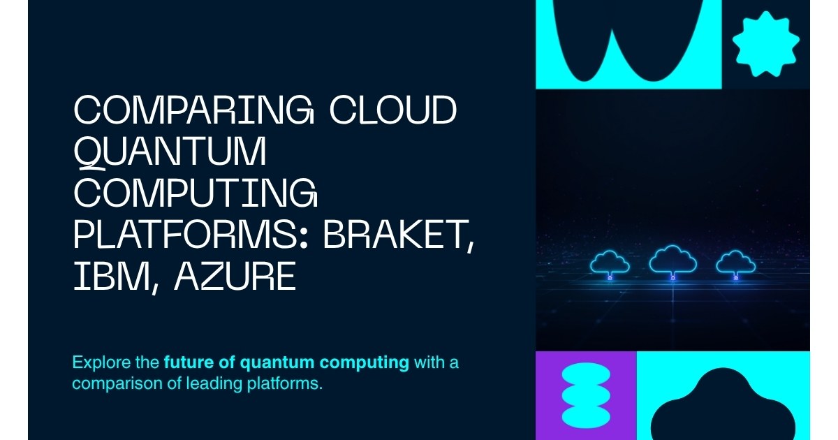 Amazon Braket vs IBM Quantum vs Azure Quantum