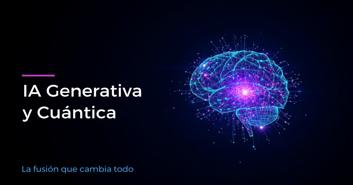 IA Generativa y Cuántica 2026: La Fusión que Cambia Todo